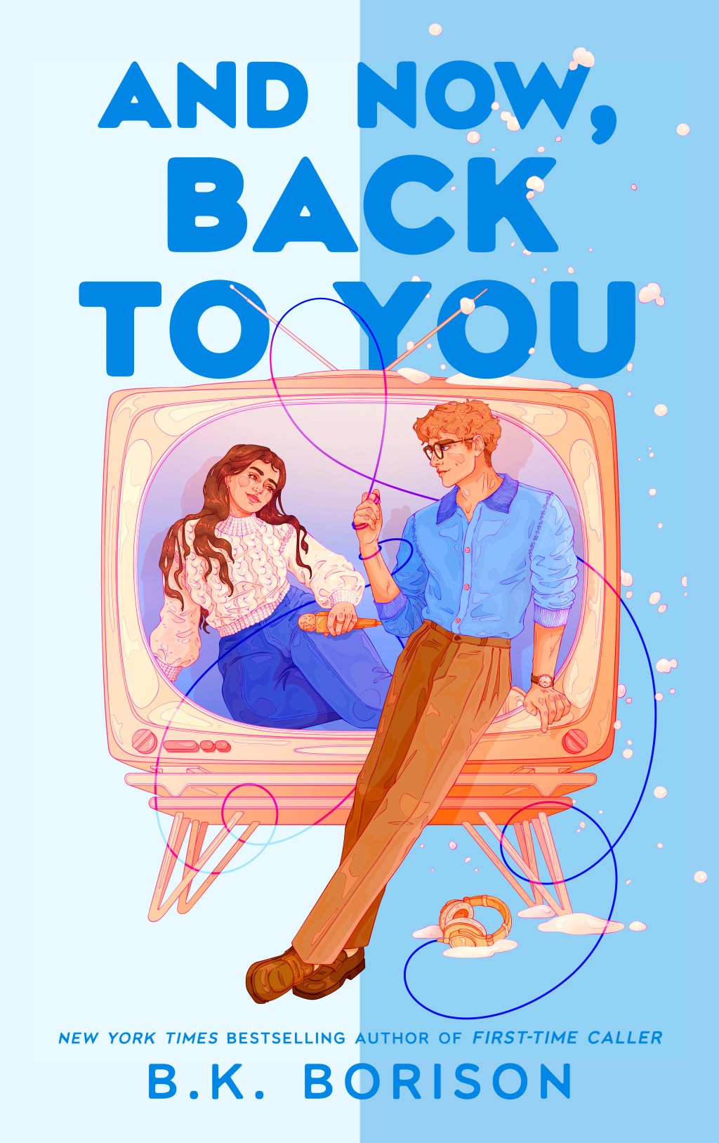 Book Review: And Now, Back to You by B.K.&nbsp;Borison